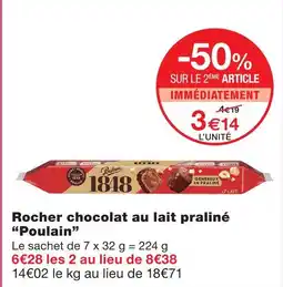 Monoprix Poulain rocher chocolat au lait praliné offre
