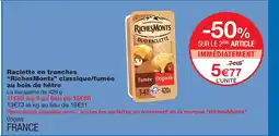Monoprix Richesmonts raclette en tranches classique/fumée au bois de hêtre offre