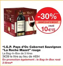 Monoprix La roche mazet i.g.p. pays d’oc cabernet sauvignon rouge offre