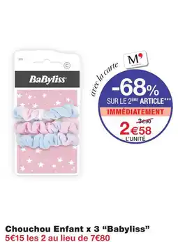 Monoprix Babyliss chouchou enfant offre