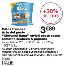 Monoprix Giovanni rana pâtes fraîches arte del pesto ravioli pesto rosso tomates séchées & pignons offre