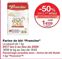 Monoprix Francine farine de blé offre