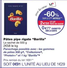 Monoprix Barilla pâtes pipe rigate offre