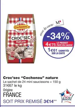 Monoprix Cochonou croc'sec nature offre