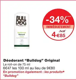 Monoprix Bulldog déodorant original offre