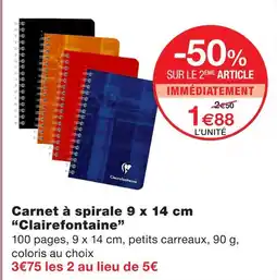 Monoprix Clairefontaine carnet à spirale 9 x 14 cm offre