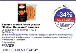 Monoprix Maison delpeyrat saumon mariné façon gravlax agrumes offre