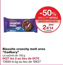 Monoprix Cadbury biscuits crunchy melt oreo offre