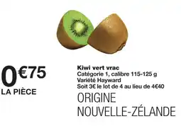 Monoprix Kiwi vert vrac offre