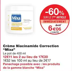 Monoprix Mixa crème niacinamide correction offre