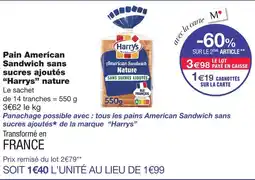 Monoprix Harrys pain american sandwich sans sucres ajoutés nature offre