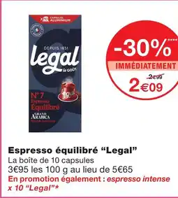 Monoprix Legal espresso équilibré offre