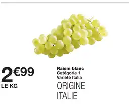 Monoprix Raisin blanc offre