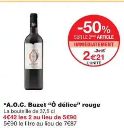 Monoprix O delice a.o.c. buzet rouge offre