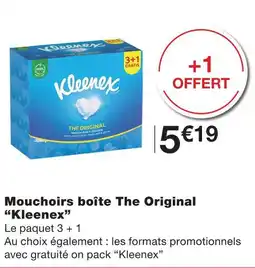 Monoprix Kleenex mouchoirs boîte the original offre