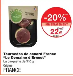 Monoprix Le domaine d'ernest tournedos de canard offre