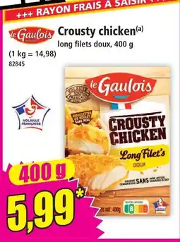 Norma Le gaulois crousty chicken offre