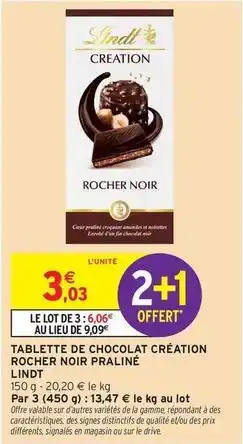 Intermarché Contact Lindt - tablette de chocolat création rocher noir praliné offre