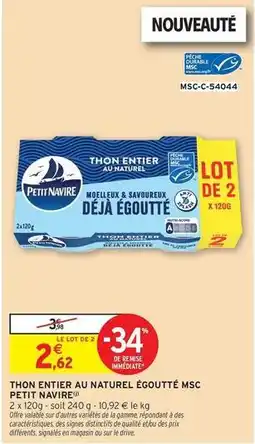 Intermarché Contact Petit navire - thon entier au naturel égouté msc offre