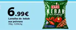 Hmarket Zaki lamelles de kebab aux poivrons offre