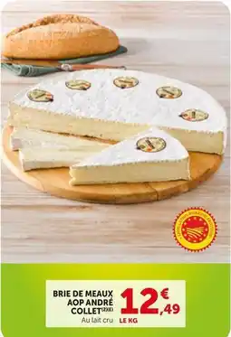 Bi1 Brie de meaux aop andre collet offre