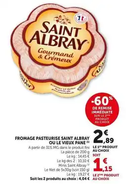 Bi1 Saint albray - fromage pasteurise ou le vieux pane offre