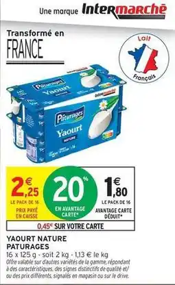 Intermarché Contact Paturages - yaourt nature offre