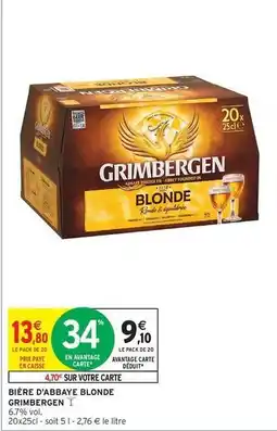 Intermarché Contact Grimbergen - bière d'abbaye blonde offre