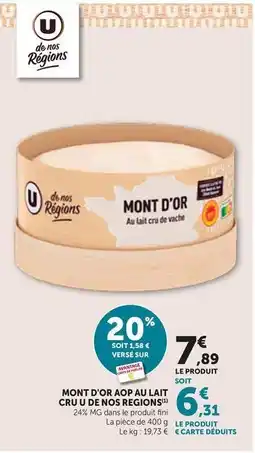 Bi1 U - mont d'or aop au lait cruu de nos regions offre