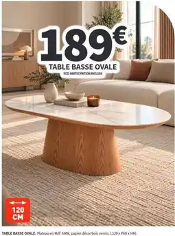 Conforama Table basse ovale offre