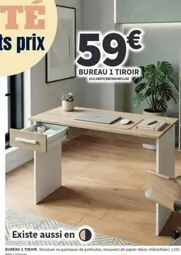 Conforama Bureau 1 tiroir offre