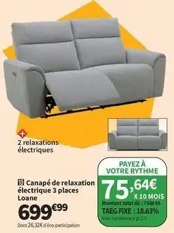 Conforama Total - canapé de relaxation électrique 3 places loan offre