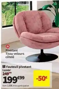 Conforama Fauteuil pivotant luxor offre