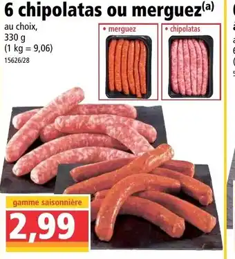 Norma 6 Chipolatas ou merguez offre