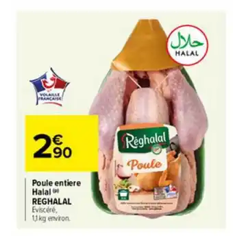 Carrefour Market Poule Entière Halal Reghalal offre