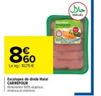 Carrefour Market Escalopes De Dinde Halal Carrefour offre