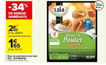 Carrefour Market Blanc De Poulet Doré Au Four Halal Avs Isla Mondial offre