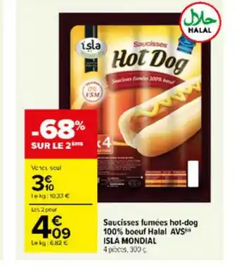 Carrefour Market Saucisses Fumées Hot-dog 100% Bœuf Halal Avs Isla Mondial offre