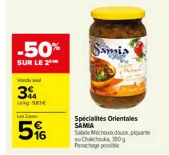 Carrefour Market Spécialités Orientales Samia offre