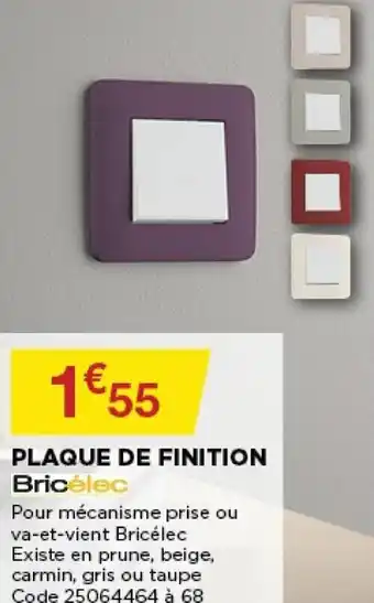 Plaque de finition
