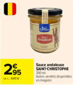 Carrefour Market Saint-christophe sauce andalouse offre