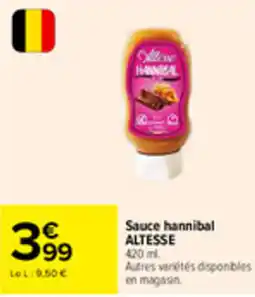 Carrefour Market ALTESSE Sauce hannibal offre