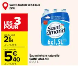 Carrefour Market Saint amand Eau minérale naturelle offre