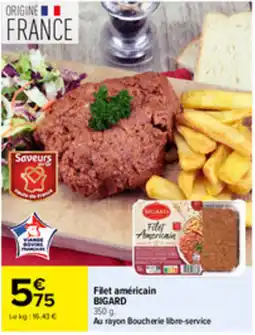 Carrefour Market BIGARD Filet américain offre