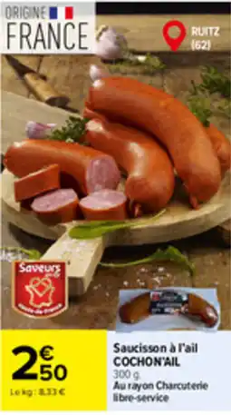 Carrefour Market Sauces à l'ail COCHON'Ail offre