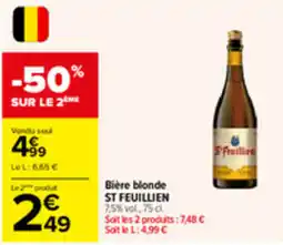 Carrefour Market ST FEUILLIEN Bière blonde offre