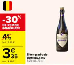 Carrefour Market DOMINICAINS Bière quadruple offre
