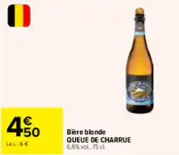 Carrefour Market QUEUE DE CHARRUE Bière blonde offre