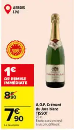 Carrefour TISSOT A.O.P. Crémant du Jura blanc offre