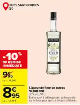 Carrefour VEDRENNE Liqueur de fleur de sureau offre